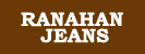 RANAHAN JEANS